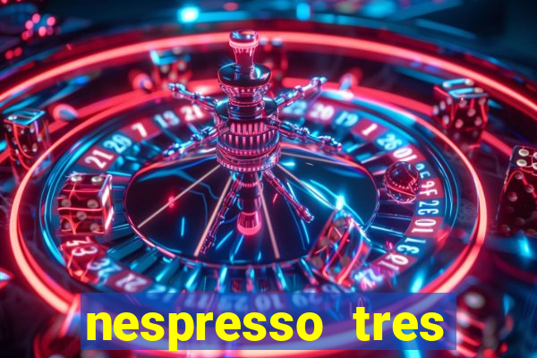 nespresso tres luzes piscando